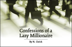 Confessions of a Lazy Millionaire